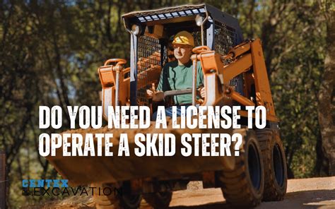 do you need a license to operate skid steer|skid steer operator course.